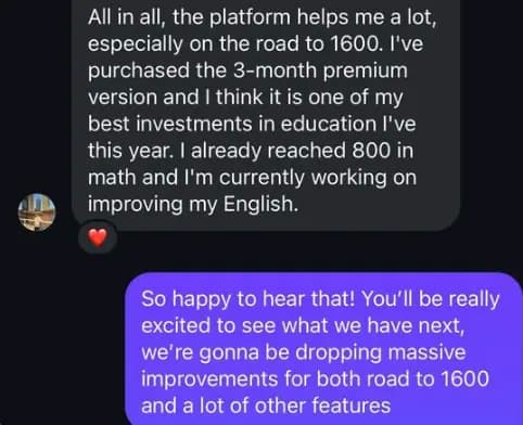 Student testimonial about road to 1600 and premium investment